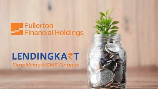 Fullerton Boosts Investment in Lendingkart for MSME Growth