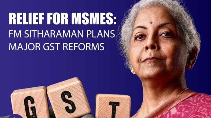 GST rate reduction and slab rationalization for MSMEs